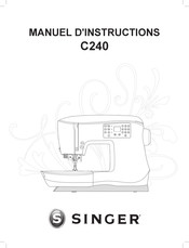 Singer C240 Manuel D'instructions