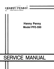 Henny Penny PFE-590 Instructions De Service