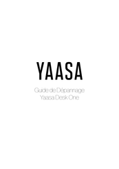 Yaasa DESK ONE Guide De Dépannage