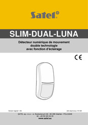 Satel SLIM-DUAL-LUNA Mode D'emploi