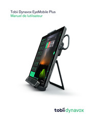 Tobii Dynavox EyeMobile Plus Manuel De L'utilisateur