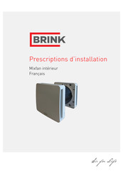 Brink 520375 Prescriptions D'installation