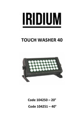 Iridium TOUCH WASHER 40 Mode D'emploi