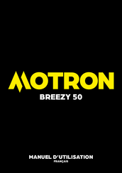 Motron BREEZY 50 2021 Manuel D'utilisation