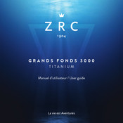 ZRC GRANDS FONDS 3000 TITANIUM Manuel De L'utilisateur