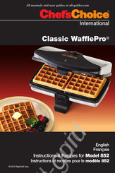 Chef'sChoice Classic WafflePro 852 Instructions Et Recettes