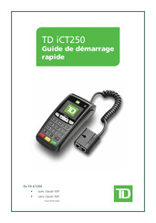 TD iCT250 Guide De Démarrage Rapide