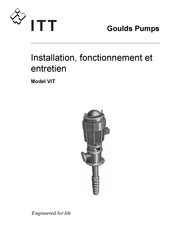ITT Goulds Pumps VIT Installation, Fonctionnement Et Entretien