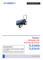 Iseki TLE3410 Utilisation