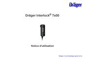 Dräger Interlock 7 00 Serie Notice D'utilisation