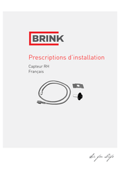 Brink RH Prescriptions D'installation
