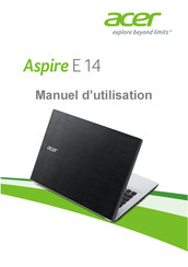 Acer Aspire E 14 Série Manuel D'utilisation