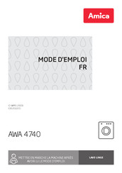 Amica AWA 4740 Mode D'emploi