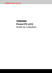 Toshiba e310 Guide De L'utilisateur