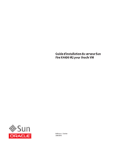Oracle Sun Fire X4800 M2 Guide D'installation