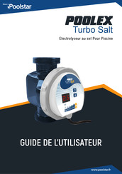 poolstar POOLEX Turbo Salt Guide De L'utilisateur