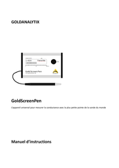Goldanalytix GoldScreenPen Mode D'emploi