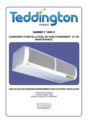 Teddington F 1000 C Serie Consignes D'installation, De Fonctionnement Et De Maintenance