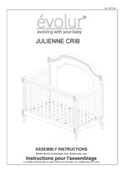 Evolur JULIENNE CRIB Instructions Pour L'assemblage