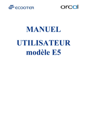 ORCAL Ecooter E5 Manuel Utilisateur