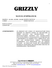 Grizzly 101 000 Manuel D'opérateur