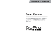 GoPro SMART REMOTE Manuel De L'utilisateur