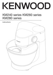 Kenwood KM240 Serie Instructions