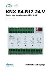 elsner elektronik KNX S4-B12 24 V Installation Et Réglage