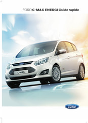 Ford C-MAX ENERGI Guide Rapide