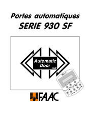 FAAC 930 SFA1 Mode D'emploi