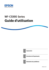 Epson WF-C5390 Serie Guide D'utilisation