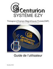 Centurion EZY SYSTEM Guide De L'utilisateur