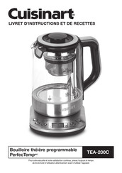 Cuisinart PerfecTemp TEA-200C Livret D'instructions Et De Recettes