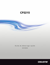Christie CP2215 Guide De Démarrage Rapide
