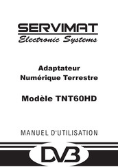 Servimat TNT60HD Manuel D'utilisation