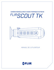 FLIR Scout TK Manuel De L'utilisateur