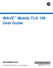 Motorola WAVE Mobile TLK 150 Mode D'emploi