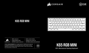 Corsair K65 RGB MINI Mode D'emploi