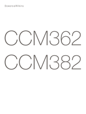 Bowers & Wilkins CCM362 Mode D'emploi