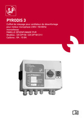 S&P PYRODIS 3 Mode D'emploi