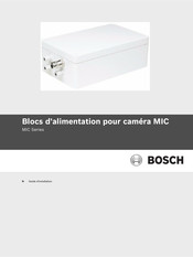 Bosch MIC Serie Guide D'installation