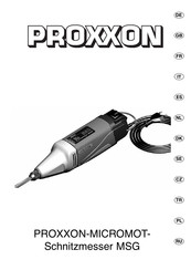 Proxxon MICROMOT MSG Traduction De La Notice D'utilisation Originale