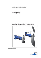 KSB Amaprop 01070291 Notice De Service / Montage