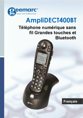 Geemarc AmpliDECT400BT Mode D'emploi