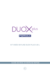 Fermax SKYLINE DUOX plus 3BP Guide De Mise En Marche Rapide