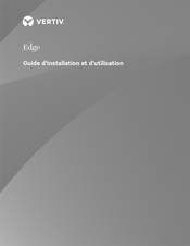 Vertiv EDGE-3000IRT3UXL Guide D'installation Et D'utilisation
