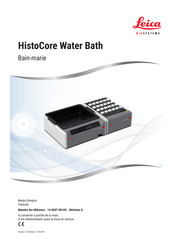 Leica BIOSYSTEMS HistoCore Water Bath Mode D'emploi