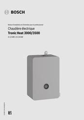 Bosch Tronic Heat 3000 Notice D'installation Et D'entretien