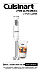 Cuisinart CSB-175C Serie Livret D'instructions Et De Recettes