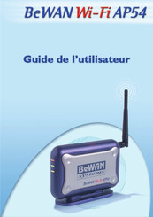 BeWAN Wi-Fi AP54 Guide De L'utilisateur